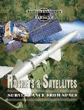 Rockets & Satellites: Surveillance from Space
