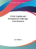 Christ Impulse and Development of the Ego-Consciousness