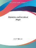 Mysteries and Secrets of Magic