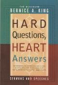 Hard Questions Heart Answers