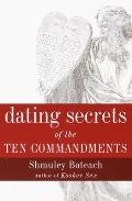 Dating Secrets Of The Ten Commandments