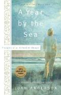 Year by the Sea Thoughts of an Unfinished Woman