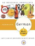German Made Simple Learn to Speak & Understand German Quickly & Easily