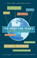 Next 100 Years A Forecast for the 21st Century