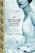 Shadow Queen A Novel of Wallis Simpson Duchess of Windsor