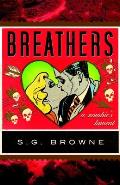 Breathers: A Zombie's Lament