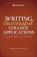 Write Your Way In How to Succeed in College Application Writing