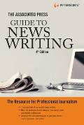 Associated Press Guide to News Writing 2 Edition