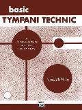 Basic Tympani Technique: A Comprehensive Method for Tympani