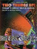 Two Thumbs Up!: Today's Great Movie Songs for the Elementary Student