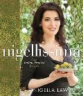 Nigellissima Easy Italian Inspired Recipes