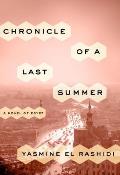Chronicle of a Last Summer A Novel of Egypt