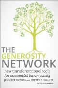Generosity Network New Transformational Tools for Successful Fund Raising