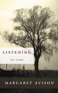 Listening: Last Poems