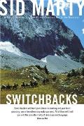 Switchbacks True Stories from the Canadian Rockies