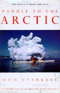 Paddle To The Arctic