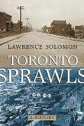 Toronto Sprawls: A History