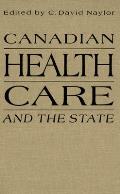 Canadian Health Care and the State