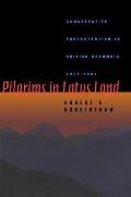 Pilgrims in Lotus Land: Conservative Protestantism in British Columbia, 1917-1981
