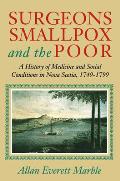 Surgeons, Smallpox, and the Poor