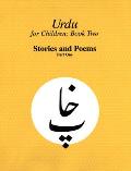 Urdu for Children, Book II, Stories and Poems, Part One: Urdu for Children, Part I