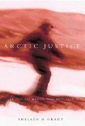Arctic Justice: On Trial for Murder, Pond Inlet, 1923 Volume 33