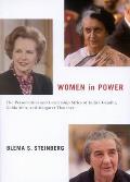 Women in Power: The Personalities and Leadership Styles of Indira Gandhi, Golda Meir, and Margaret Thatcher Volume 4