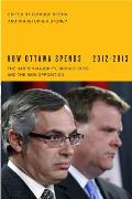 How Ottawa Spends, 2012-2013, 33: The Harper Majority, Budget Cuts, and the New Opposition