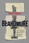 Beardmore: The Viking Hoax That Rewrote History Volume 246