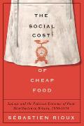 The Social Cost of Cheap Food: Labour and the Political Economy of Food Distribution in Britain, 1830-1914