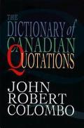 Dictionary Of Canadian Quotations