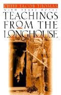 Teachings From The Longhouse