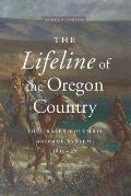 The Lifeline of the Oregon Country: The Fraser-Columbia Brigade System, 1811-47