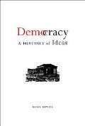 Democracy: A History of Ideas