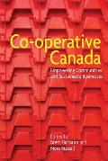 Co-Operative Canada: Empowering Communities and Sustainable Businesses