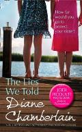 Lies We Told Diane Chamberlain