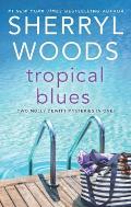 Tropical Blues Two Molly DeWitt Mysteries in One