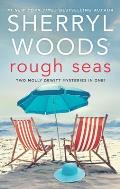 Rough Seas: Two Molly DeWitt Mysteries in One!
