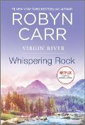 Whispering Rock Virgin River 03