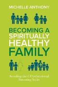 Becoming a Spiritually Healthy