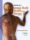 Memmlers the Human Body in Health & Disease 11th edition