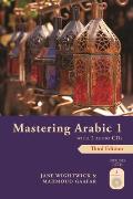 Mastering Arabic 1 with 2 Audio CDs Third Edition