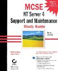 MCSE: NT Server 4 Support and Maintenance Study Guide: Exam 70-224 with CDROM