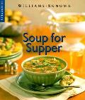 Soup For Supper Williams Sonoma Lifestyles