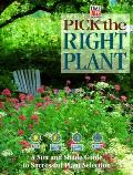 Pick The Right Plant