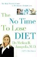 No Time To Lose Diet The Busy Persons Guide to Permanent Weight Loss