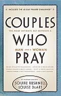 Couples Who Pray The Most Intimate Act Between a Man & a Woman
