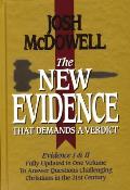 New Evidence That Demands a Verdict Fully Updated to Answer the Questions Challenging Christians Today