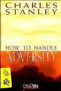 How To Handle Adversity