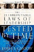 21 Irrefutable Laws Of Leadership Tested